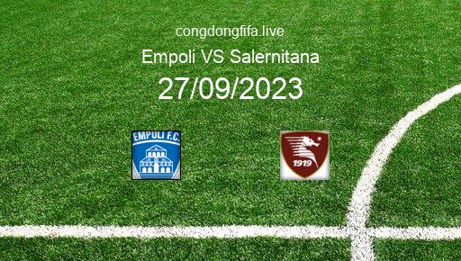 Soi kèo Empoli vs Salernitana, 23h30 27/09/2023 – SERIE A - ITALY 23-24 1