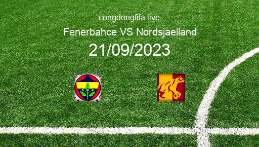 Soi kèo Fenerbahce vs Nordsjaelland, 23h45 21/09/2023 – EUROPA CONFERENCE LEAGUE 23-24 1