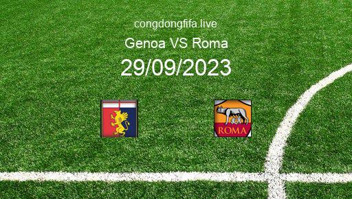 Soi kèo Genoa vs Roma, 01h45 29/09/2023 – SERIE A - ITALY 23-24 1