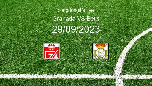 Soi kèo Granada vs Betis, 00h00 29/09/2023 – LA LIGA - TÂY BAN NHA 23-24 10