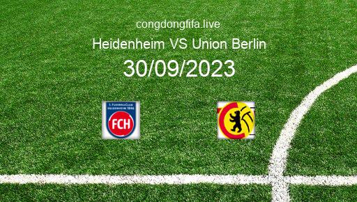 Soi kèo Heidenheim vs Union Berlin, 20h30 30/09/2023 – BUNDESLIGA - ĐỨC 23-24 1