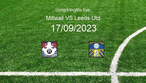 Soi kèo Millwall vs Leeds Utd, 18h00 17/09/2023 – LEAGUE CHAMPIONSHIP - ANH 23-24 76