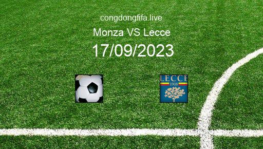 Soi kèo Monza vs Lecce, 20h00 17/09/2023 – SERIE A - ITALY 23-24 21