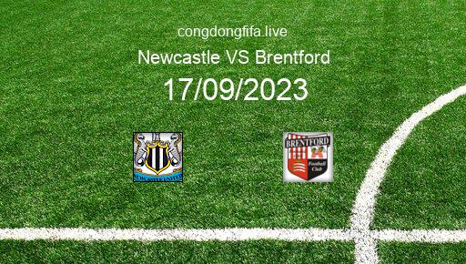 Soi kèo Newcastle vs Brentford, 22h30 17/09/2023 – PREMIER LEAGUE - ANH 23-24 1