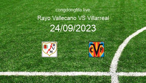 Soi kèo Rayo Vallecano vs Villarreal, 21h15 24/09/2023 – LA LIGA - TÂY BAN NHA 23-24 1