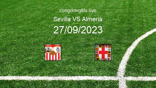 Soi kèo Sevilla vs Almeria, 00h00 27/09/2023 – LA LIGA - TÂY BAN NHA 23-24 82