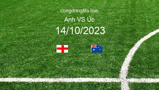 Soi kèo Anh vs Úc, 01h45 14/10/2023 – GIAO HỮU QUỐC TẾ 2023 1