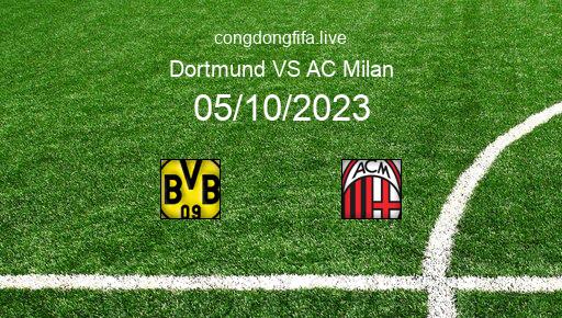 Soi kèo Dortmund vs AC Milan, 02h00 05/10/2023 – CHAMPIONS LEAGUE 23-24 126