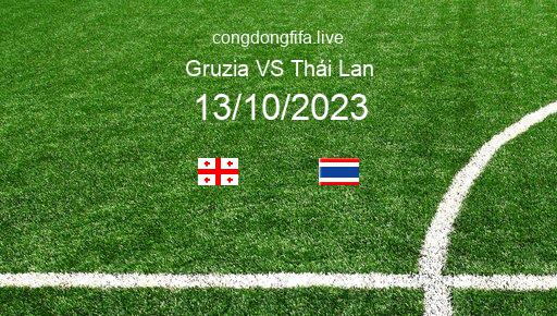 Soi kèo Gruzia vs Thái Lan, 01h00 13/10/2023 – GIAO HỮU QUỐC TẾ 2023 1
