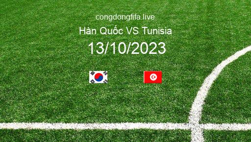 Soi kèo Hàn Quốc vs Tunisia, 18h00 13/10/2023 – GIAO HỮU QUỐC TẾ 2023 76