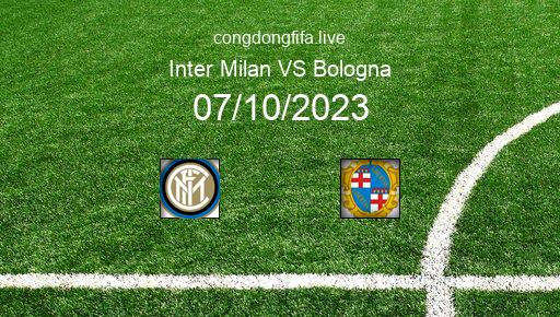 Soi kèo Inter Milan vs Bologna, 20h00 07/10/2023 – SERIE A - ITALY 23-24 1