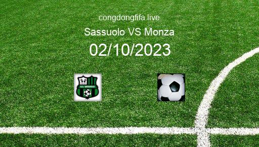 Soi kèo Sassuolo vs Monza, 23h30 02/10/2023 – SERIE A - ITALY 23-24 1