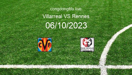 Soi kèo Villarreal vs Rennes, 02h00 06/10/2023 – EUROPA LEAGUE 23-24 1